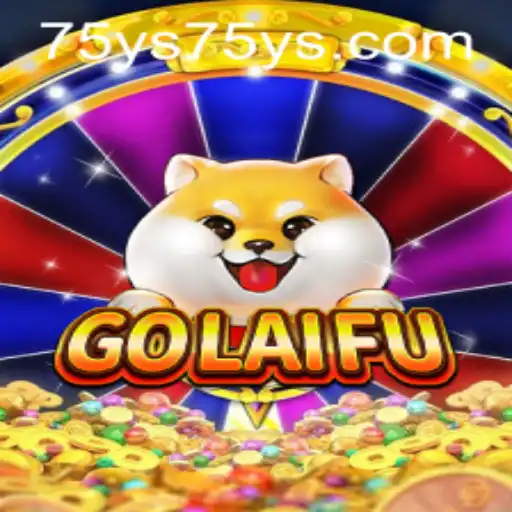 Descubra o Fascinante Mundo do Jogo GoLaiFu e sua Conexão com 75ys.com